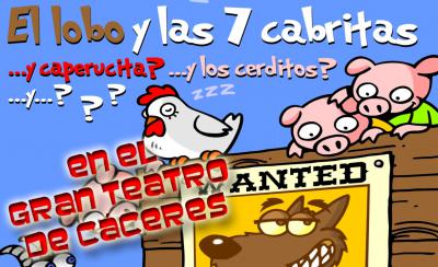 EL LOBO Y LAS SIETE CABRITAS,UN MUSICAL CON MUCHO CUENTO