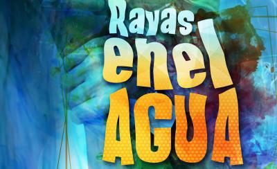RAYAS EN EL AGUA