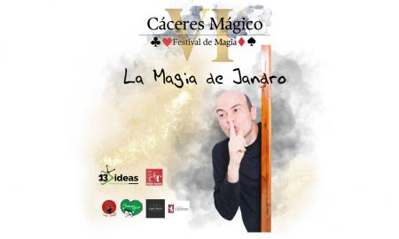 LA MAGIA DE JANDRO, <small>Cáceres Mágico</small>