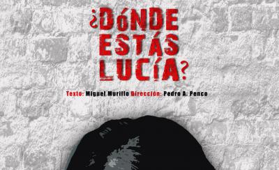  ¿DÓNDE ESTÁS LUCÍA?