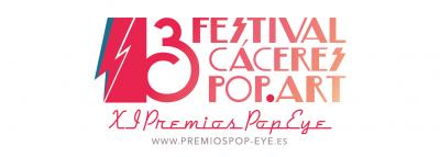 13 FESTIVAL CACERES POP.ART