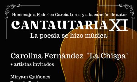 CANTAUTARIA IX, HOMENAJE A GARCÍA LORCA Y LA  CANCIÓN DE AUTOR