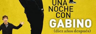 UNA NOCHE CON GABINO