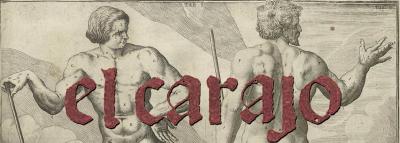 EL CARAJO , adaptación  de la obra La Cazzaria, de  Antonio Vignali