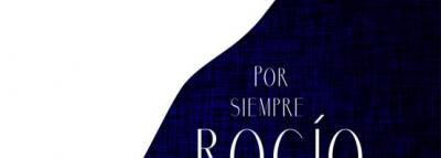 POR SIEMPRE ROCÍO