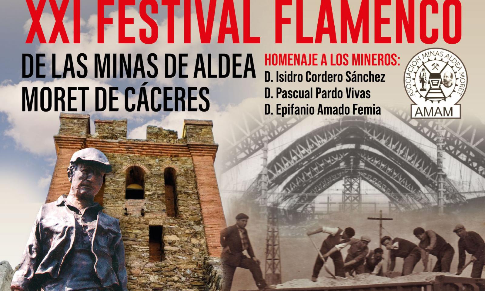 XXI FESTIVAL FLAMENCO  DE LAS MINAS DE ALDEA MORET DE  CÁCERES