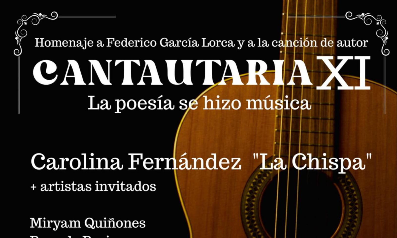 CANTAUTARIA IX, HOMENAJE A GARCÍA LORCA Y LA  CANCIÓN DE AUTOR